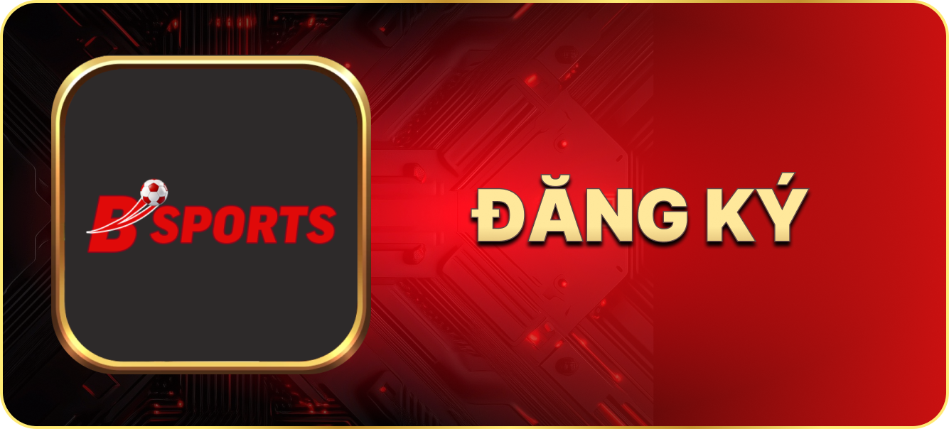 Hướng dẫn đăng ký Bsport