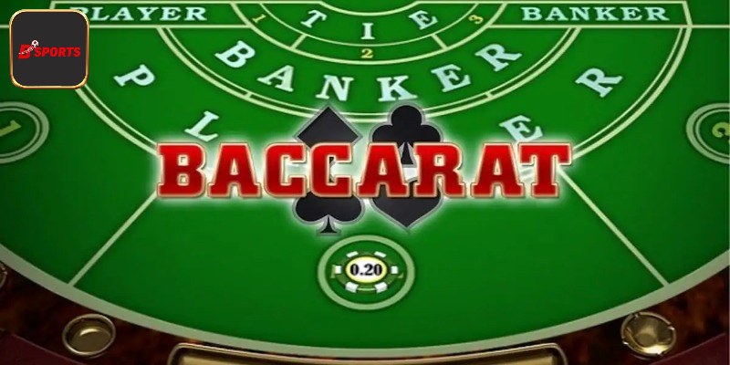 Cách tham gia Baccarat chi tiết